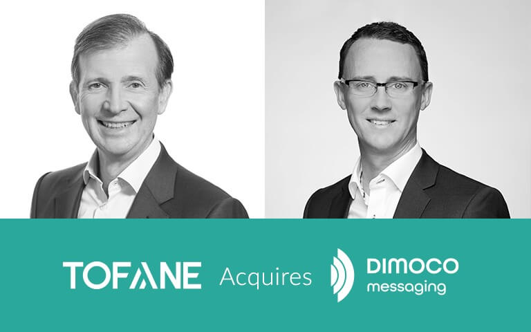 Tofane Global accélère sa croissance sur le marché mondial du Messaging avec l’acquisition de DIMOCO Messaging